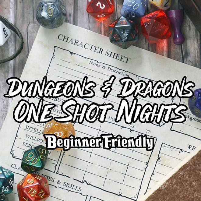 Dungeons & Dragons One Shots Night